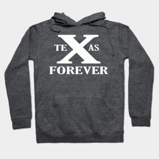 TEXAS FOREVER Hoodie